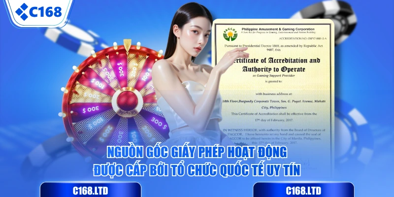 Nguồn gốc giấy phép hoạt động được cấp bởi tổ chức quốc tế uy tín